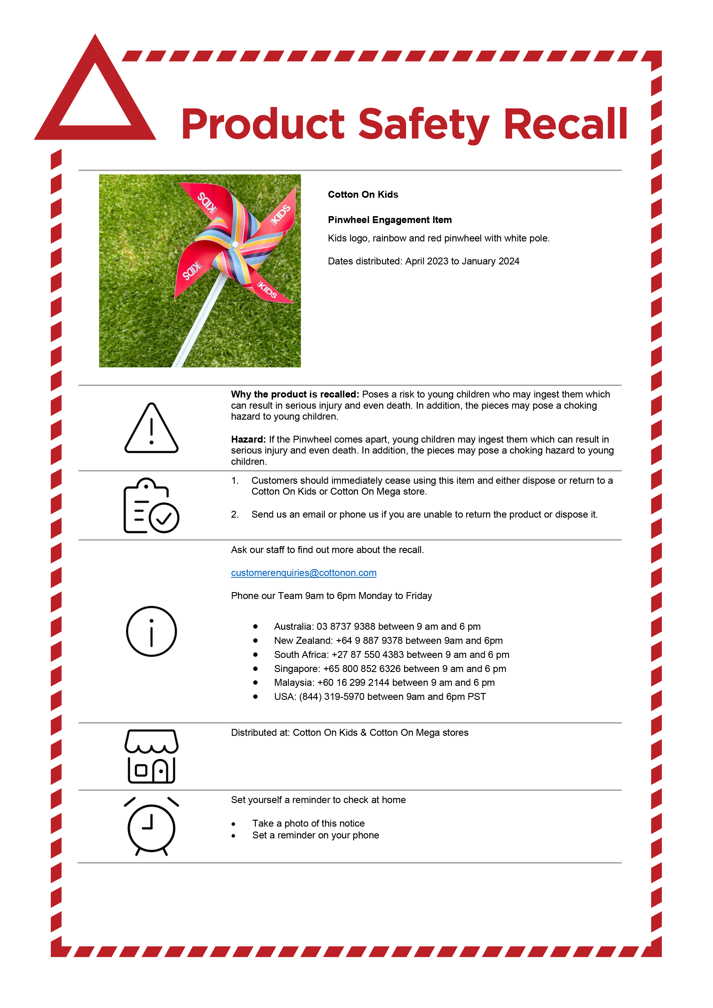 Product safety recall. Cotton On Kids announced recall for Pinwheel Giveaway Item due to it being a potential choking.